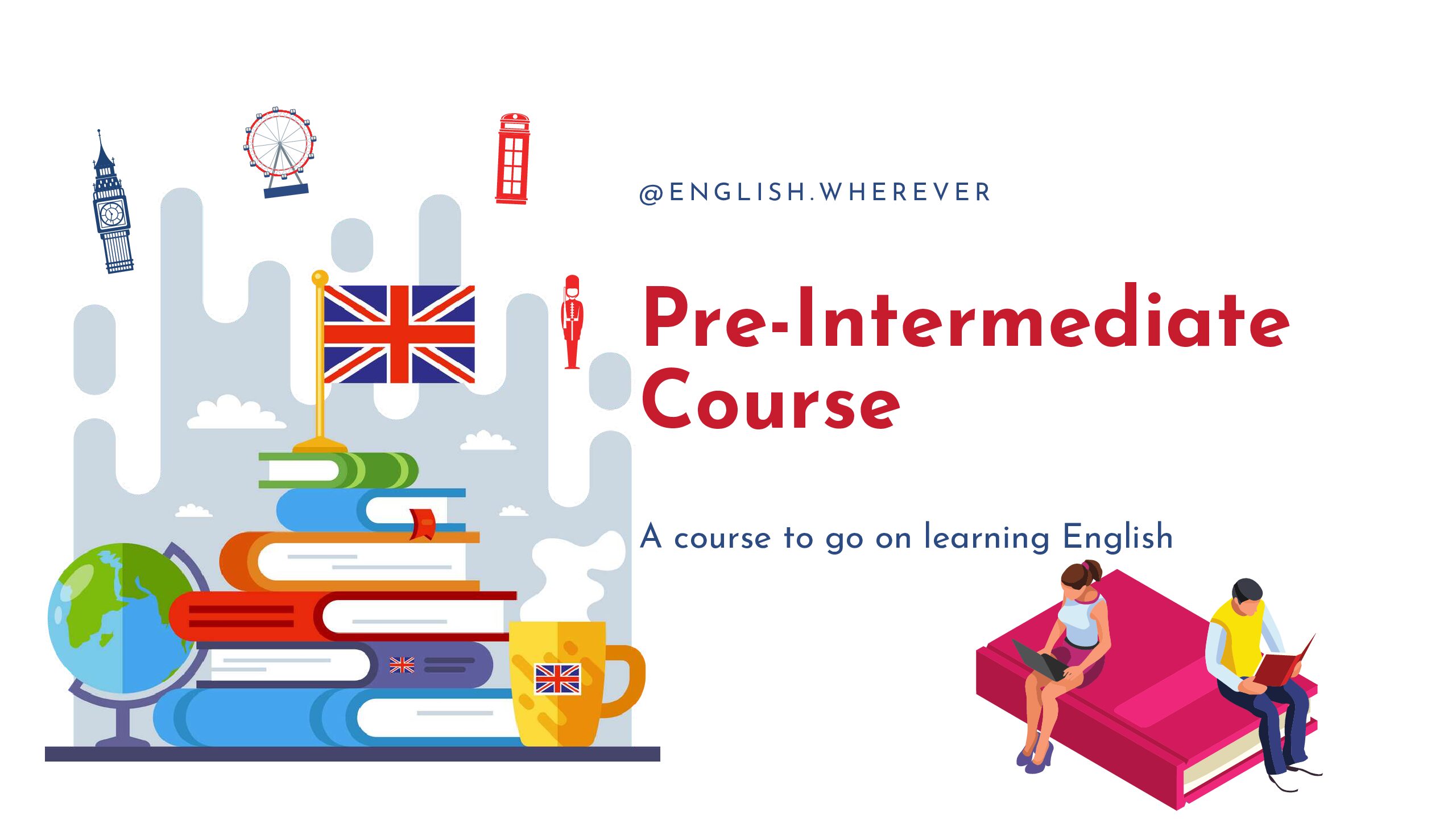 Guia: Curso de Inglés Pre-Intermediate